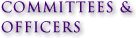 Committees and Officers